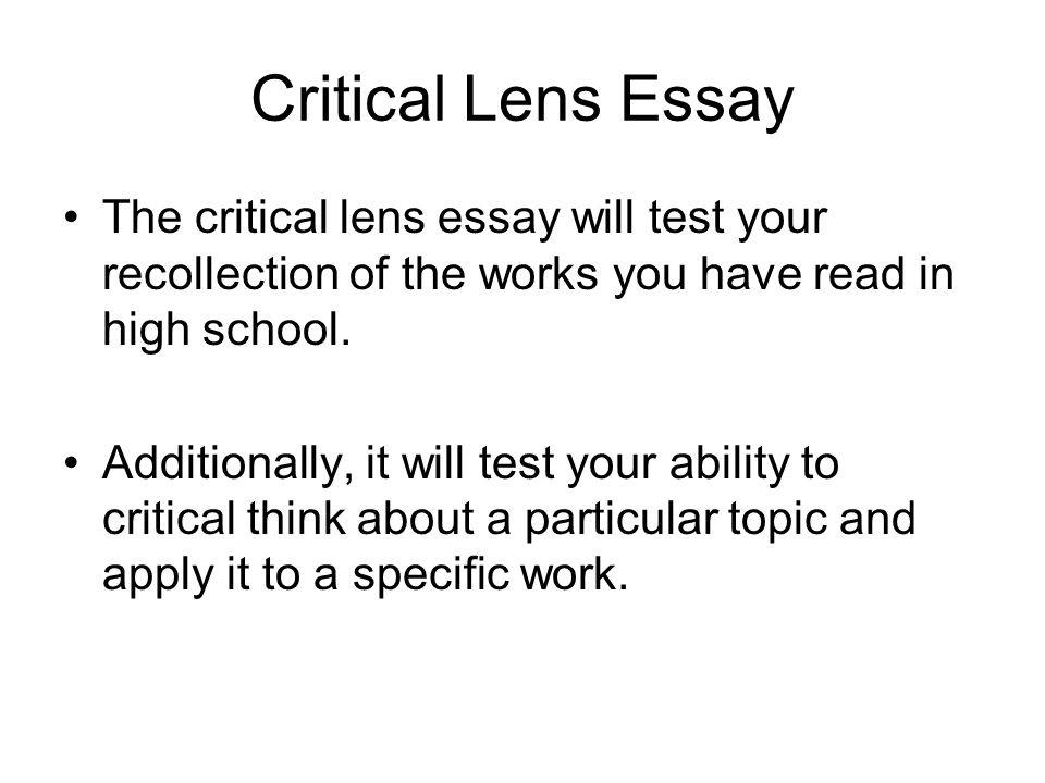 What is a critical lens essay?